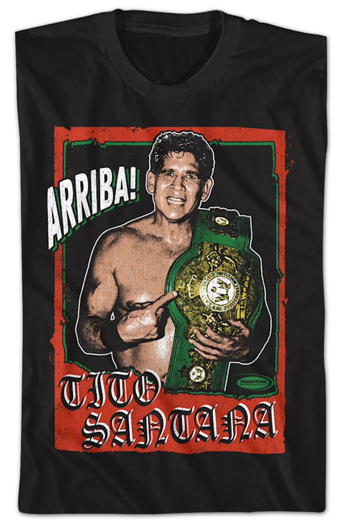 Arriba! Tito Santana T-Shirt